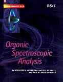 Organic Spectroscopic Analysis (Tutorial Chemistry Texts)