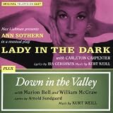Lady in the Dark / Down in the Valley