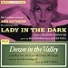 Lady in the Dark / Down in the Valley