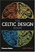 The Celtic Design Book: A Beginner's Manual, Knotwork, Illuminated Letters