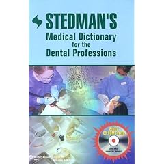Stedman's Medical Dictionary for the Dental Professions