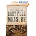 The Last Full Measure: A Novel (Ballantine Reader's Circle)