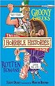 The Groovy Greeks: AND The Rotten Romans (Horrible Histories Collections)