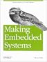 Making Embedded Systems: Design Patterns for Great Software