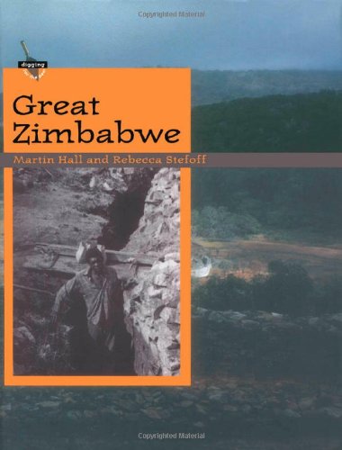 Great Zimbabwe (Digging for the Past)