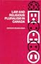 Law and Religious Pluralism in Canada (Law and Society Series)