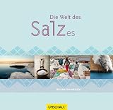 Die Welt des Salzes