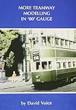 More tramway modelling in 