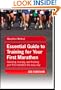 Essential Guide to Training for Your First Marathon
