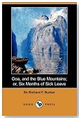 Goa, and the Blue Mountains; or, Six Months of Sick Leave (Dodo Press)