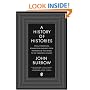 A History of Histories: Epics, Chronicles, Romances and Inquiries from Herodotus and Thucydides to the Twentieth Century