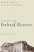 A History of the Federal Reserve, Volume 1