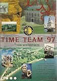 Time Team 97 : the site reports