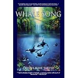 Whale Song ~ Cheryl Kaye Tardif