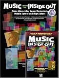 Books : Music from the Inside Out: Music Literacy for Upper Elementary, Middle School and High School with CD (Audio) and DVD
