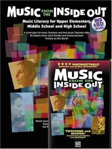 Buy Music from the Inside Out: Music Literacy for Upper Elementary, Middle School and High School with CD (Audio) and DVD online at Discounted New and Used prices. Delivered to your door with Off-The-Bookshelf.