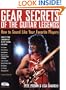 Gear Secrets of the Guitar Legends: How to Sound Like Your Favorite Players (Book)