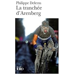 La tranch�e d'Arenberg : Et autres volupt�s sportives