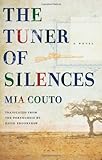 The Tuner of Silences (Biblioasis International Translation Series)
