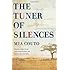 The Tuner of Silences (Biblioasis International Translation Series)