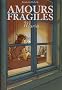 Amours fragiles, Tome 3 : Maria
