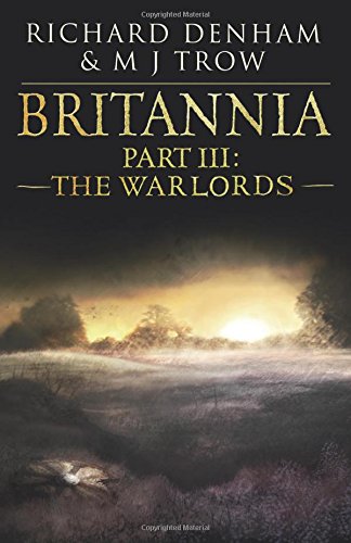 Britannia: Part III: The Warlords