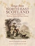 Songs from North-East Scotland : a selection for performers from the Greig-Duncan folk song collection