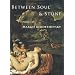Between Soul and Stone: Poems