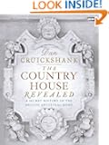 The Country House Revealed