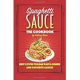 spaghetti sauce the cookbook