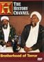 Brotherhood of Terror (History Channel)