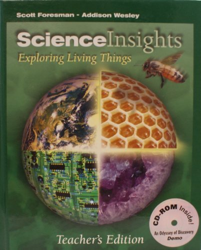 Science Insights: Exploring Living Things, Teacher's Edition