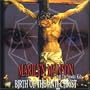 Birth of the Anti-Christ