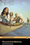 The Last of the Mohicans Book/CD Pack (Penguin Longman Reader L2)