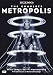 The Complete Metropolis The Complete Metropolis