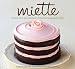 Miette Bakery Cookbook