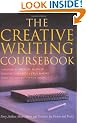 The Creative Writing Coursebook: Forty Authors Share Advice and Exercises for Fiction and Poetry