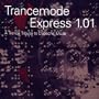 Trancemode Express 1.01: A Tribute To Depeche