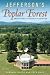 Jefferson's Poplar Forest: Unearthing a Virginia Plantation