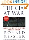 The CIA at War: Inside the Secret Campaign Against Terror