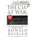 The CIA at War: Inside the Secret Campaign Against Terror