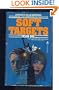 Soft Targets