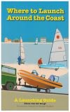 Where to Launch Around the Coast