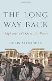 The Long Way Back: Afghanistans Quest for Peace
