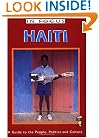 Haiti in Focus: A Guide to the People, Politics, and Culture (In Focus Guides)