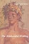 The Aldobrandini Wedding (Iconological Studies in Roman Art, No 3)