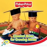 Various Artists｜Classical Music for Growing Minds