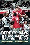 Derby's days : the Rams' rivalry with Nottingham Forest