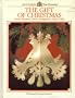 The Gift of Christmas: Create Ornaments, Floral Arrangements, Gifts & More (Arts & Crafts for Home Decorating)