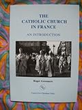 The Catholic Church in France : an introduction